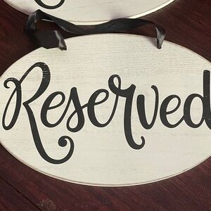 White and Black Reserved Signs (4)